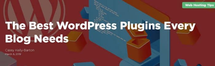 The Best WordPress Plugins Every Blog Needs